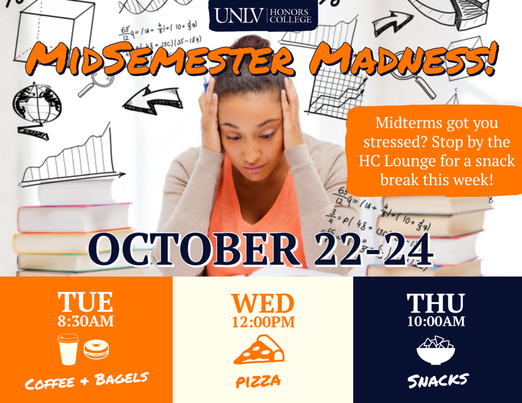 MidSemester Madness! (Oct. 2224) University of Nevada, Las Vegas